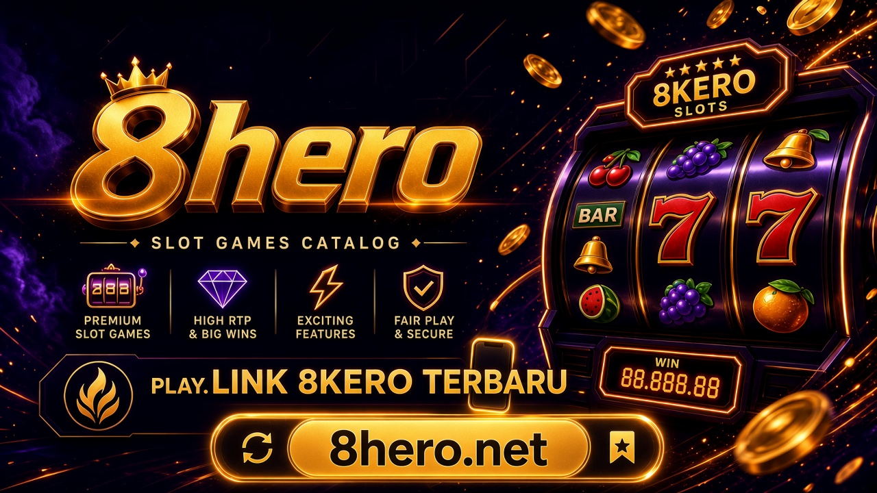 Link 8hero Terbaru - Updated Official Access
